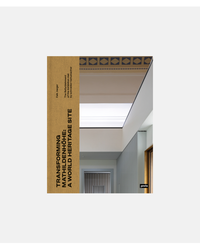 Transforming Mathildehöhe:  A World Heritage Site